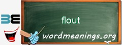 WordMeaning blackboard for flout